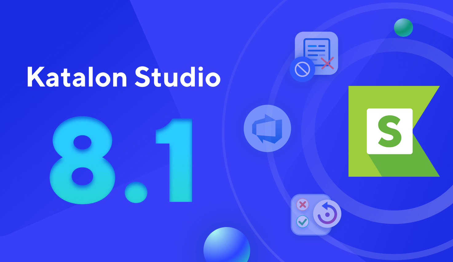 Katalon Studio 8.1 – Smarter Ways to Handle Flaky Tests